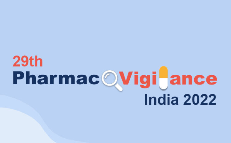 29th Pharmacovigilance 2022