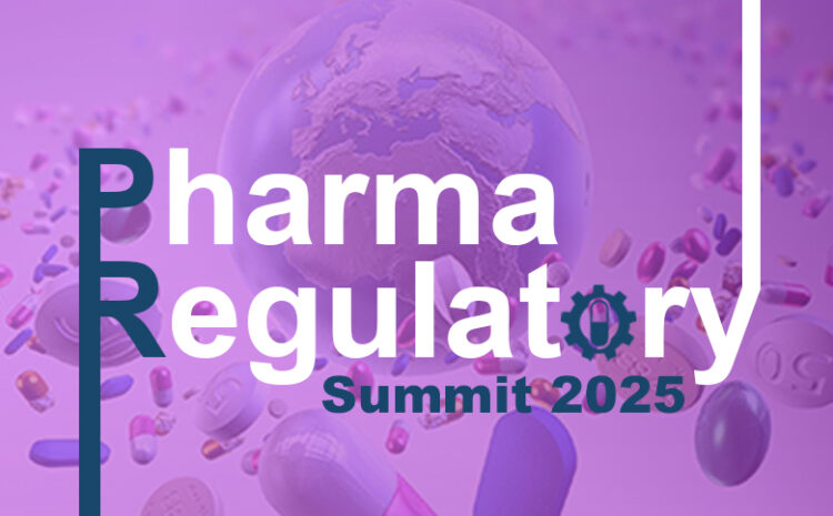 Pharma Regulatory Summits 2025