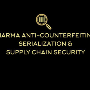 19th Annual Pharma Anti-Counterfeiting, Serialization & Supply Chain Security 2027